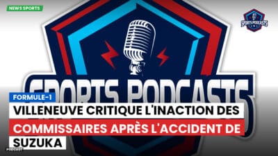 Formule 1 Podcast: Formule-1 : Villeneuve critique l'inaction des commissaires après l'accident de Suzuka