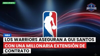 NBA Podcast: NBA : Los Warriors aseguran a Gui Santos con una millonaria extensión de contrato