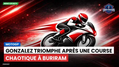 MotoGP Podcast: MotoGP : Gonzalez triomphe après une course chaotique à Buriram