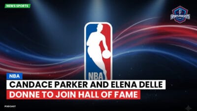 NBA Podcast: Candace Parker and Elena Delle Donne to join Hall of Fame