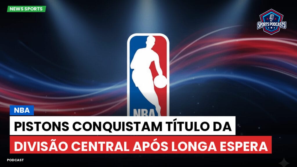 Nba Podcast: NBA : Pistons Conquistam Título da Divisão Central Após Longa Espera