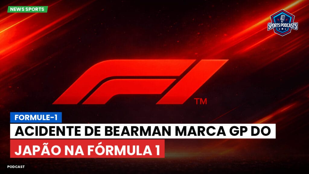 Formule 1 Podcast: Formule-1 : Acidente de Bearman marca GP do Japão na Fórmula 1