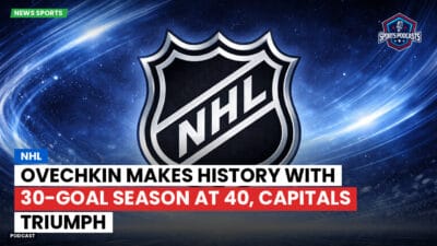 NHL Podcast: NHL : Ovechkin makes history with 30-goal season at 40, Capitals triumph
