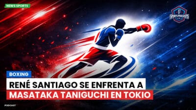 Boxeo Podcast: Boxing : René Santiago se enfrenta a Masataka Taniguchi en Tokio