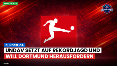 Bundesliga Podcast: Bundesliga : Undav setzt auf Rekordjagd und will Dortmund herausfordern