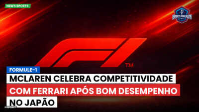 Formula 1 Podcast: Formule-1 : McLaren celebra competitividade com Ferrari após bom desempenho no Japão