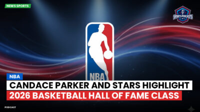 NBA Podcast: NBA : Candace Parker and Stars Highlight 2026 Basketball Hall of Fame Class