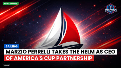 Liga MX Podcast: Sailing : Marzio Perrelli Takes the Helm as CEO of America's Cup Partnership