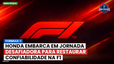 Formula 1 Podcast: Formule-1 : Honda embarca em jornada desafiadora para restaurar confiabilidade na F1