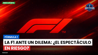 Formula 1 Podcast: Fórmula 1 : La F1 ante un dilema: ¿el espectáculo en riesgo?