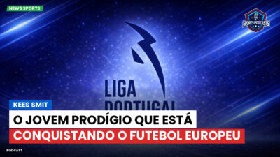 Primeira Liga Podcast: Kees Smit: O jovem prodígio que está conquistando o futebol europeu
