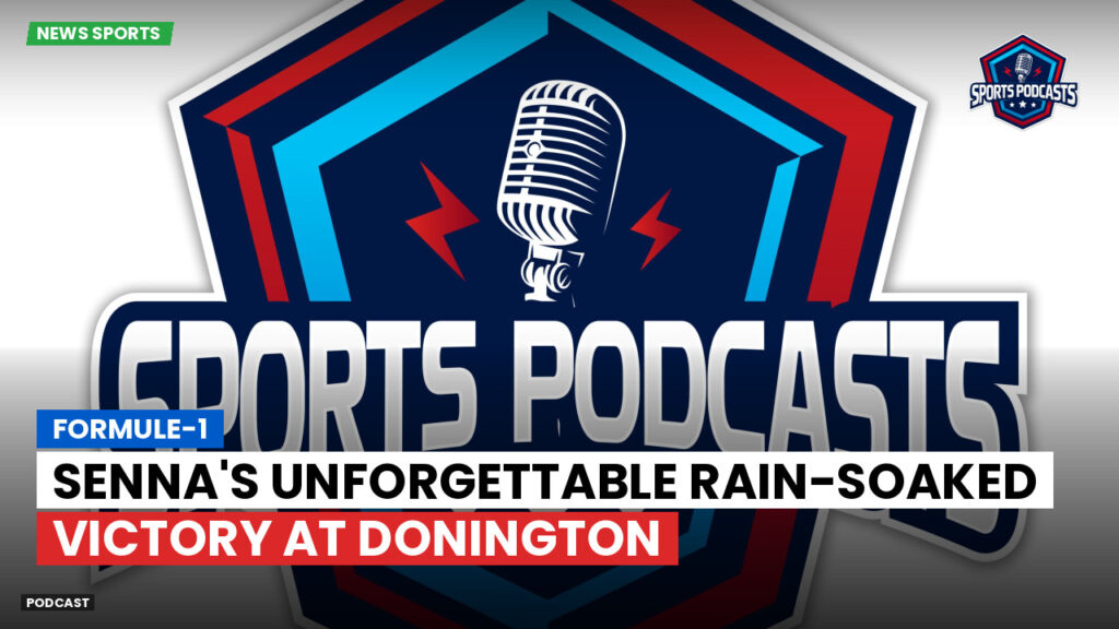 Formule 1 Podcast: Formule-1 : Senna's Unforgettable Rain-Soaked Victory at Donington