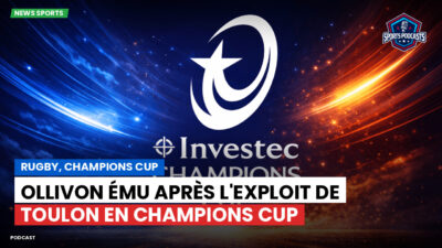 Champions Cup Podcast: Rugby, Champions Cup : Ollivon ému après l'exploit de Toulon en Champions Cup