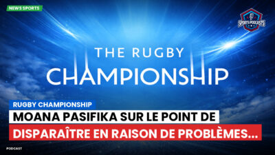 Rugby Championship Podcast: Rugby Championship : Moana Pasifika sur le point de disparaître en raison de problèmes...