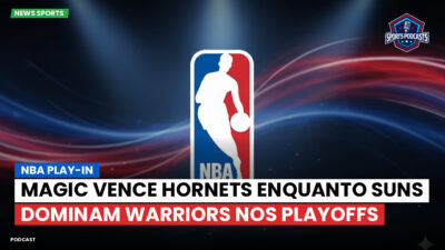 NBA Podcast: NBA play-in : Magic vence Hornets enquanto Suns dominam Warriors nos playoffs