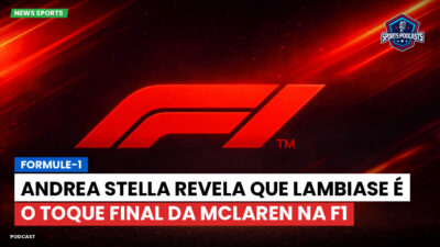 Formula 1 Podcast: Formule-1 : Andrea Stella revela que Lambiase é o toque final da McLaren na F1