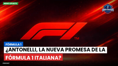 Formula 1 Podcast: Fórmula 1 : ¿Antonelli, la nueva promesa de la Fórmula 1 italiana?