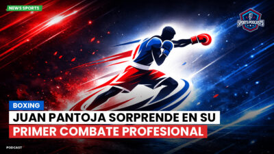 Boxeo Podcast: Boxing : Juan Pantoja sorprende en su primer combate profesional