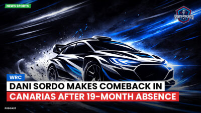 WRC Podcast: WRC: Dani Sordo makes comeback in Canarias after 19-month absence