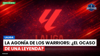 LaLiga Podcast: LaLiga : La agonía de los Warriors: ¿el ocaso de una leyenda?