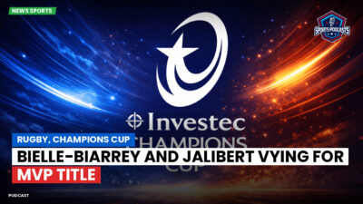 Champions Cup Podcast: Rugby, Champions Cup: Bielle-Biarrey and Jalibert vying for MVP title