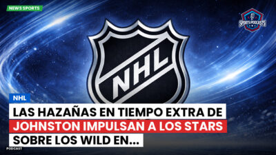 NHL Podcast: NHL : Las hazañas en tiempo extra de Johnston impulsan a los Stars sobre los Wild en...