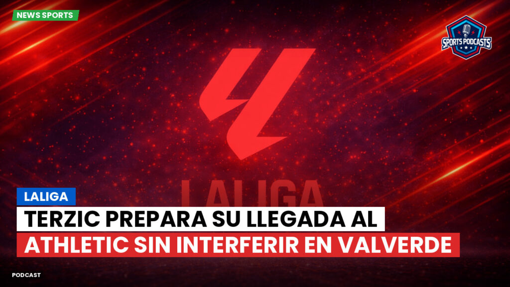 Laliga Podcast: LaLiga : Terzic prepara su llegada al Athletic sin interferir en Valverde