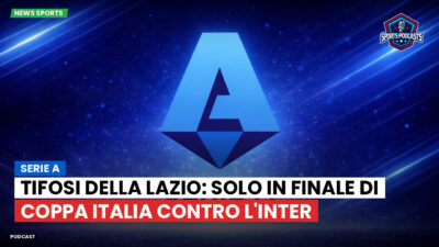 Serie A Podcast: Serie A : Tifosi della Lazio: solo in finale di Coppa Italia contro l'Inter