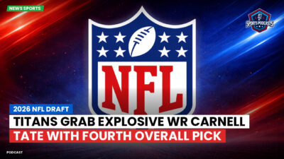 NFL Podcast: 2026 NFL Draft : Titans Grab Explosive WR Carnell Tate with Fourth Overall Pick