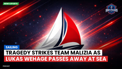 Sailing Podcast: Tragedy Strikes Team Malizia as Lukas Wehage Passes Away at Sea