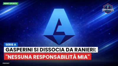 Serie A Podcast: Serie A : Gasperini si dissocia da Ranieri: "Nessuna responsabilità mia"