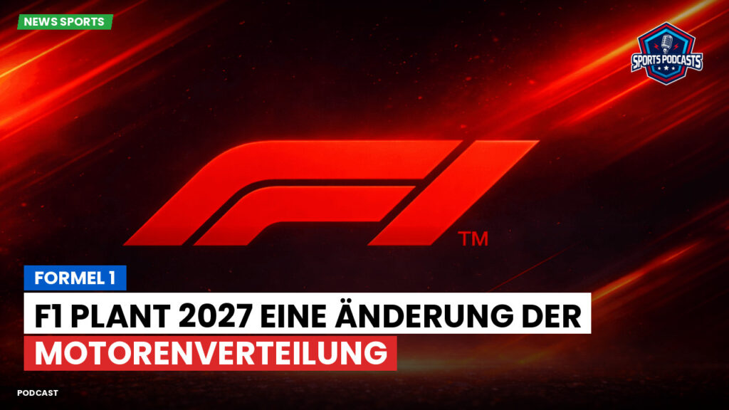 Formule 1 Podcast: Formel 1 : F1 plant 2027 eine Änderung der Motorenverteilung
