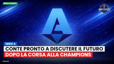 Serie A Podcast: Serie A : Conte pronto a discutere il futuro dopo la corsa alla Champions