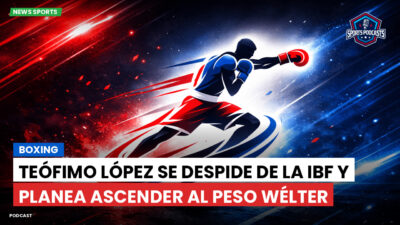 Boxeo Podcast: Boxing : Teófimo López se despide de la IBF y planea ascender al peso wélter