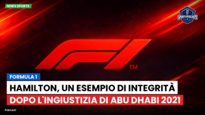 Formula 1 Podcast: Formula 1 : Hamilton, un esempio di integrità dopo l'ingiustizia di Abu Dhabi 2021