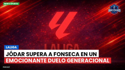 LaLiga Podcast: LaLiga : Jódar supera a Fonseca en un emocionante duelo generacional