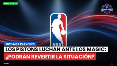 NBA Podcast: 2026 NBA playoffs : Los Pistons luchan ante los Magic: ¿Podrán revertir la situación?