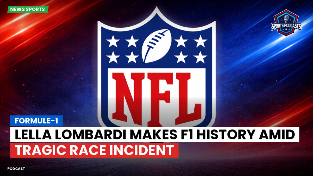 Nfl Podcast: Formule-1 : Lella Lombardi Makes F1 History Amid Tragic Race Incident