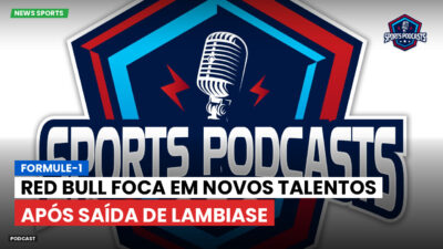 Formula 1 Podcast: Formule-1 : Red Bull foca em novos talentos após saída de Lambiase