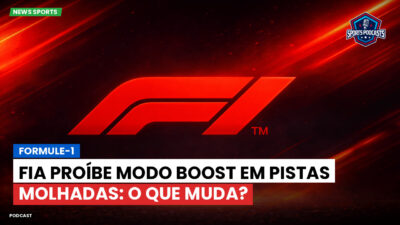 Formula 1 Podcast: Formule-1 : FIA proíbe Modo Boost em pistas molhadas: o que muda?