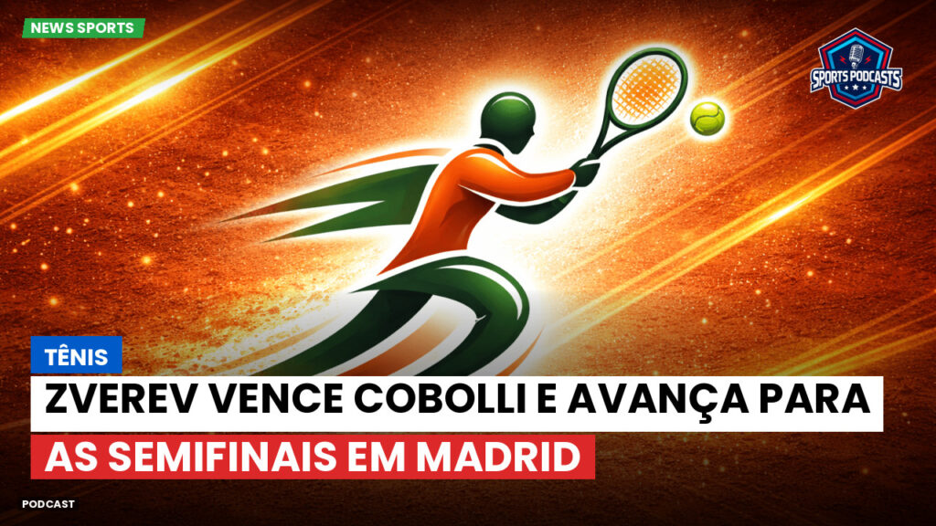 Tennis Podcast: Tênis : Zverev vence Cobolli e avança para as semifinais em Madrid