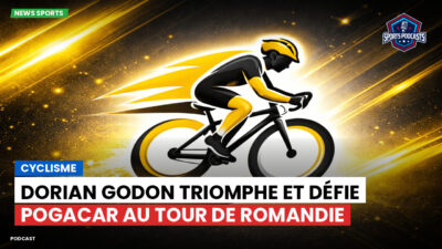 Serie A Podcast: Cyclisme : Dorian Godon triomphe et défie Pogacar au Tour de Romandie