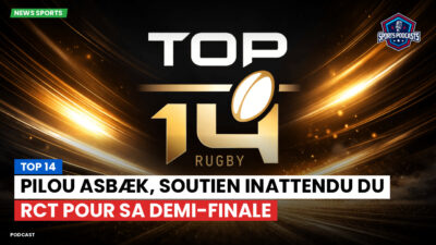 Top 14 Podcast: Top 14 : Pilou Asbæk, soutien inattendu du RCT pour sa demi-finale