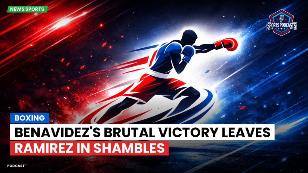 Boxe Podcast: Boxing : Benavidez's Brutal Victory Leaves Ramirez in Shambles