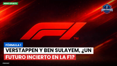 Formula 1 Podcast: Fórmula 1 : Verstappen y Ben Sulayem, ¿un futuro incierto en la F1?