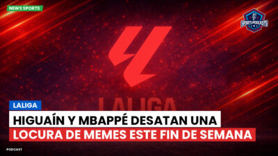 LaLiga Podcast: LaLiga : Higuaín y Mbappé desatan una locura de memes este fin de semana