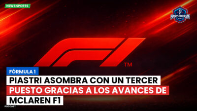 Formula 1 Podcast: Fórmula 1 : Piastri asombra con un tercer puesto gracias a los avances de McLaren F1