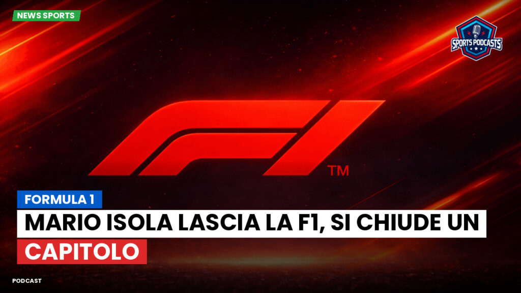 Formule 1 Podcast: Formula 1 : Mario Isola lascia la F1, si chiude un capitolo