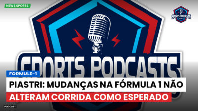 Formula 1 Podcast: Formule-1 : Piastri: Mudanças na Fórmula 1 não alteram corrida como esperado