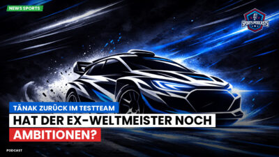 WRC Podcast: Tänak zurück im Testteam: Hat der Ex-Weltmeister noch Ambitionen?